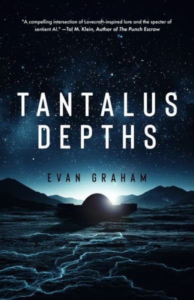Cover for Evan Graham · Tantalus Depths (Pocketbok) (2022)