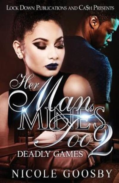 Cover for Goosby Nicole · Her Man, Mine's Too 2 (Paperback Bog) (2019)