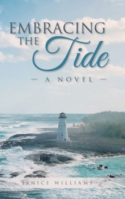Embracing the Tide - Janice Williams - Other - Primix Publishing - 9781955177665 - December 29, 2021