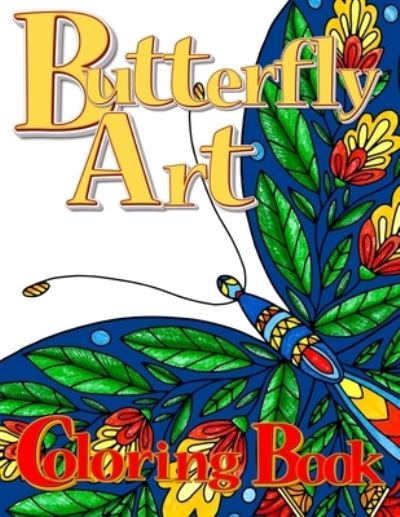 Cover for Zazuleac World · Butterfly Art Coloring Book for Adults (Book) (2022)