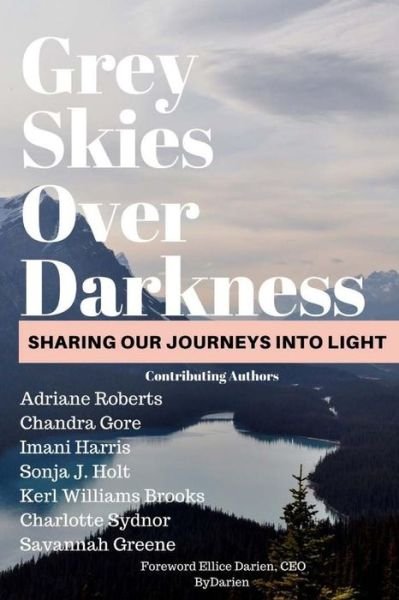 Cover for Bydarien Ambassadors · Grey Skies Over Darkness (Paperback Book) (2017)