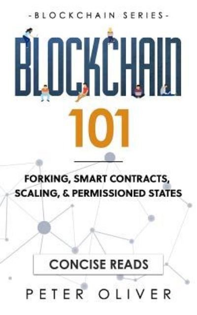Cover for Peter Oliver · Blockchain 101 (Pocketbok) (2018)