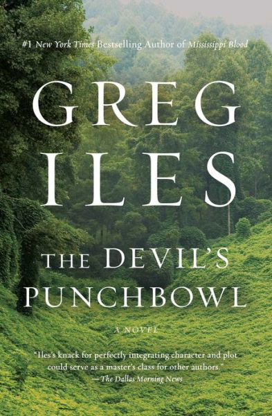 Cover for Greg Iles · The Devil's Punchbowl: A Novel (Taschenbuch) (2019)