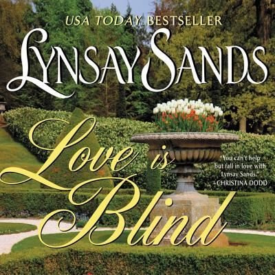 Cover for Lynsay Sands · Love Is Blind (CD) (2019)