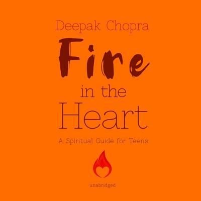 Cover for Deepak Chopra · Fire in the Heart (CD) (2019)