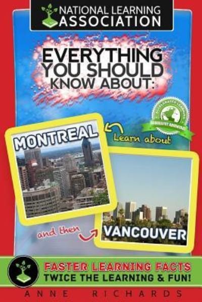Cover for Anne Richards · Everything You Should Know about Montreal and Vancouver (Paperback Book) (2018)