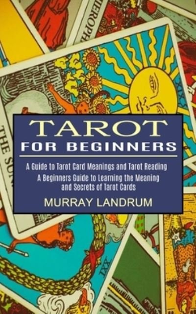 Cover for Murray Landrum · Tarot for Beginners (Paperback Book) (2021)