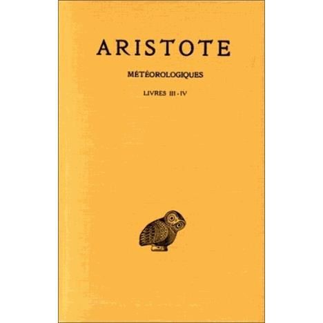 Cover for Aristote · Météorologiques (Collection Des Universites De France Serie Grecque) (French Edition) (Paperback Book) [French, C.u.f. - Sï¿½rie Grecque edition] (2002)