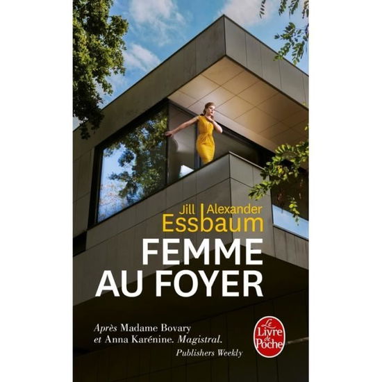 Cover for Jill Alexander Essbaum · Femme Au Foyer (Book) (2017)