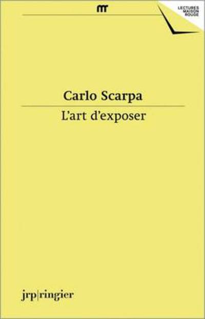 Cover for Philippe Duboy · Carlo Scarpa: L'Art D'Exposer (Paperback Book) (2011)