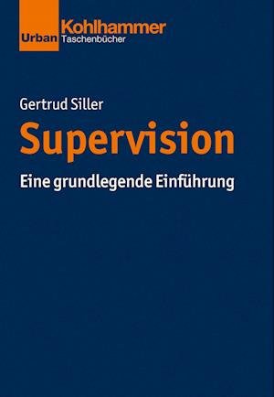 Cover for Gertrud Siller · Supervision (Book) (2022)