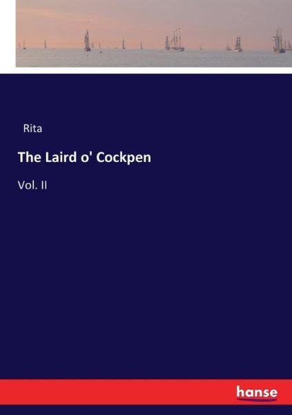 The Laird o' Cockpen - Rita - Bücher -  - 9783337047665 - 6. Mai 2017