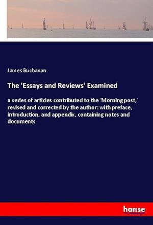 Cover for Buchanan · The 'Essays and Reviews' Exami (Book)