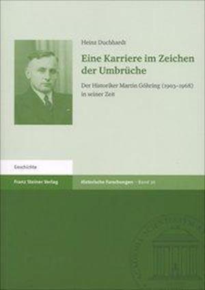 Cover for Heinz Duchhardt · Eine Karriere Im Zeichen Der Umbruche (Paperback Book) (2017)