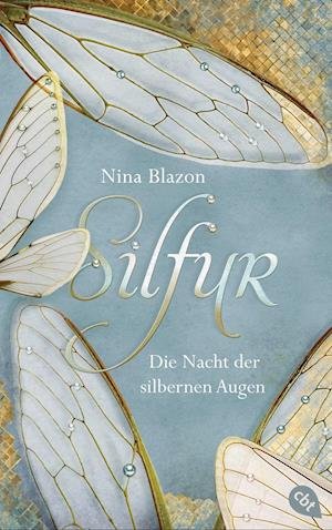 Cover for Blazon · Silfur - Die Nacht der silbernen (Buch)