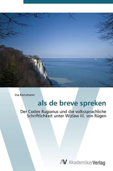 Cover for Kietzmann Ina · Als De Breve Spreken (Taschenbuch) (2011)
