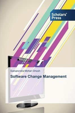 Cover for Ghosh · Software Change Management (Bok) (2013)