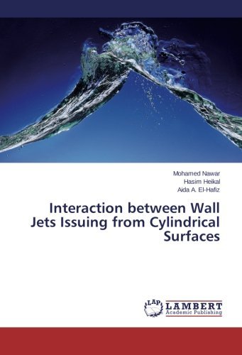 Cover for Aida A. El-hafiz · Interaction Between Wall Jets Issuing from Cylindrical Surfaces (Pocketbok) (2014)