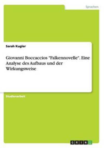 Cover for Kugler · Giovanni Boccaccios &quot;Falkennovel (Book) (2016)