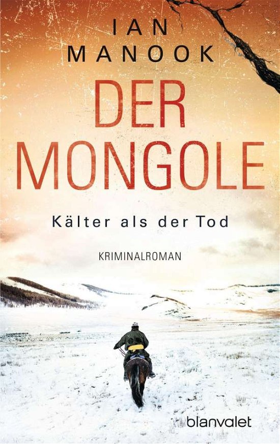 Cover for Ian Manook · Der Mongole - Kälter als der Tod (Taschenbuch) (2021)