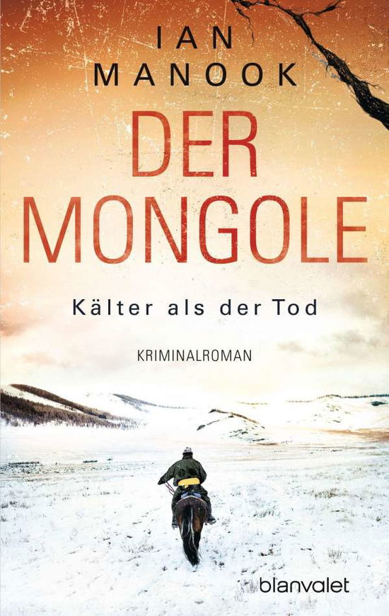 Cover for Ian Manook · Der Mongole - Kälter als der Tod (Paperback Book) (2021)