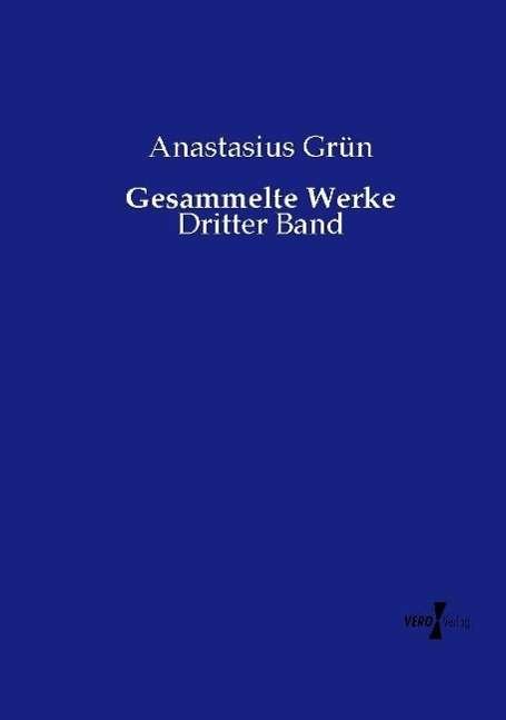 Gesammelte Werke - Grün - Books -  - 9783737218665 - 