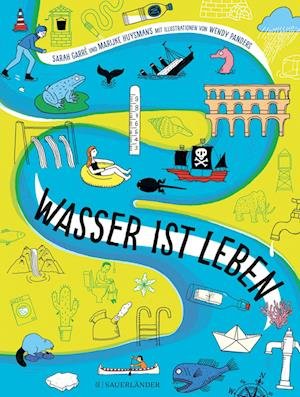 Cover for Sarah Garré · Wasser ist Leben (Book) (2023)