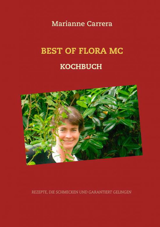 Cover for Carrera · Best of Flora MC (Book)