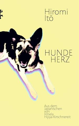 Cover for Hiromi Ito · Hundeherz (Book) (2024)