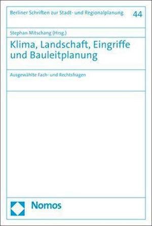 Cover for Stephan Mitschang · Klima, Landschaft, Eingriffe und Bauleitplanung (Buch) (2023)