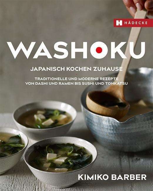 Cover for Barber · Washoku - Japanisch kochen zuhau (Buch)
