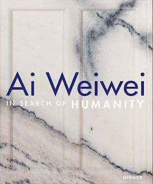 Ai Weiwei - Dieter Buchhart - Books - Hirmer Verlag GmbH - 9783777438665 - March 1, 2022