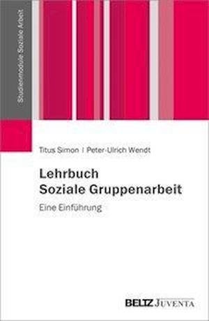 Cover for Simon · Lehrbuch Soziale Gruppenarbeit (Book)