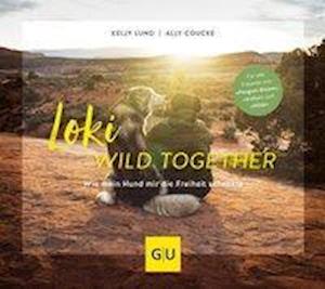 Cover for Lund · Loki - Wild together (Book)