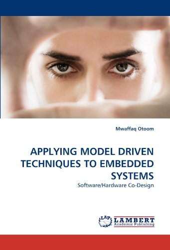 Cover for Mwaffaq Otoom · Applying Model Driven Techniques to Embedded Systems: Software / Hardware Co-design (Paperback Bog) (2010)