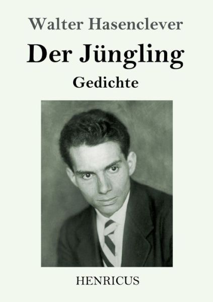 Cover for Walter Hasenclever · Der Jungling (Paperback Book) (2020)