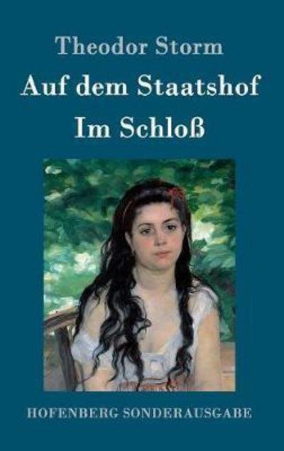 Cover for Storm · Im Schloß / Auf dem Staatshof (Bok) (2016)