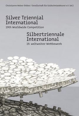 Silver Triennial International: 19th Worldwide Competition - Engel - Boeken - Arnoldsche - 9783897905665 - 21 oktober 2019
