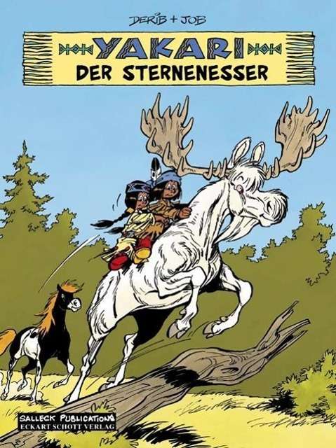 Yakari.37 Der Sternenesser - Derib - Books -  - 9783899084665 - 