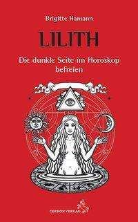 Cover for Hamann · Lilith, die dunkle Seite im Horo (Book)