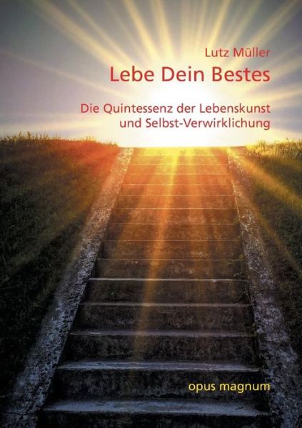 Cover for Dr Lutz Muller · Lebe Dein Bestes (Paperback Book) (2015)