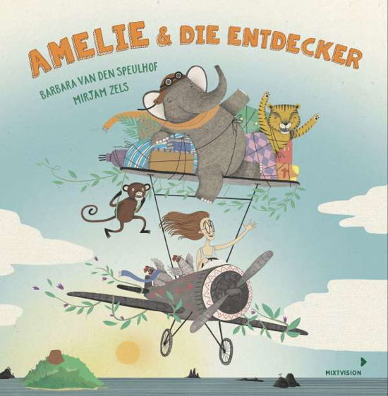 Cover for Barbara van den Speulhof · Amelie und die Entdecker (Innbunden bok) (2021)