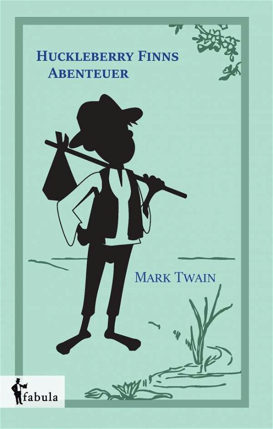 Cover for Twain · Huckleberry Finns Abenteuer (Book)