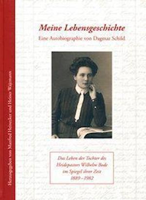 Cover for Schild · Meine Lebensgeschichte (Book)