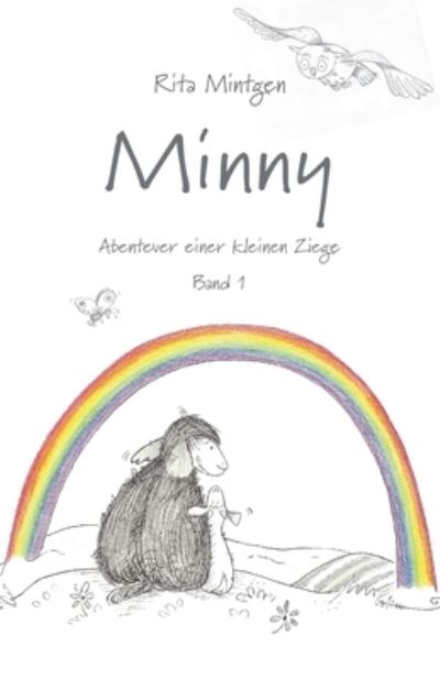 Cover for Rita Mintgen · Minny - Abenteuer einer kleinen Ziege (Paperback Book) (2021)