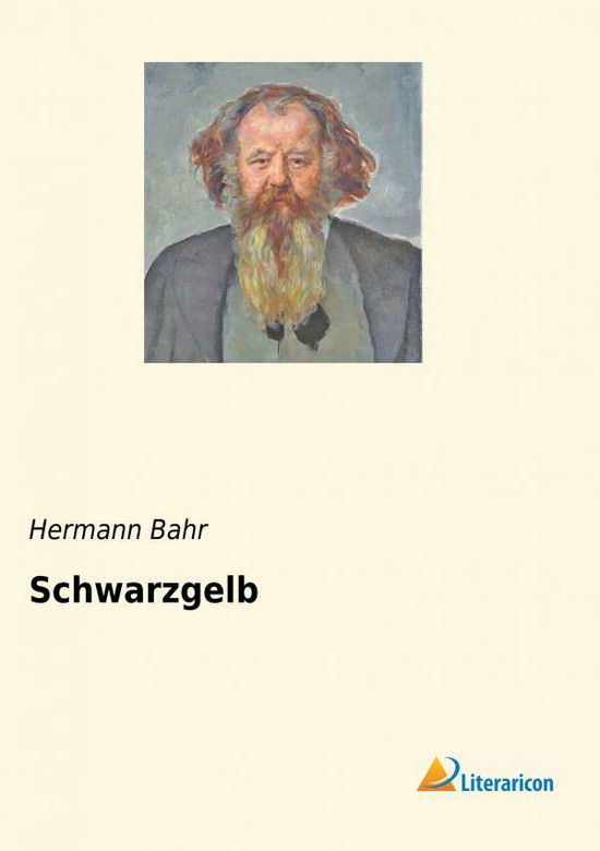 Cover for Bahr · Schwarzgelb (Buch) (2018)