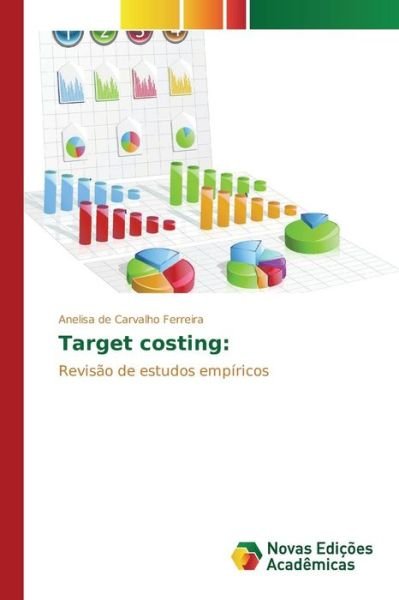 Cover for De Carvalho Ferreira Anelisa · Target Costing (Pocketbok) (2015)