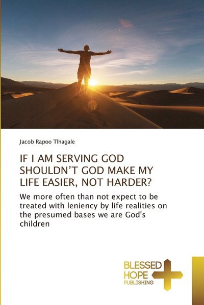 Cover for Tlhagale · If I Am Serving God Shouldn't (Book) (2020)