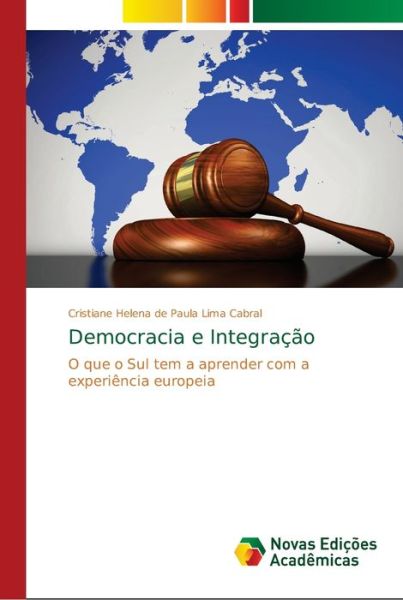 Cover for Cabral · Democracia e Integração (Book) (2018)