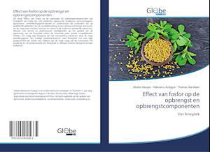 Cover for Kasaye · Effect van fosfor op de opbrengs (Bok)